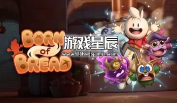 单机游戏《生于面包（Born Of Bread）》中文版下载